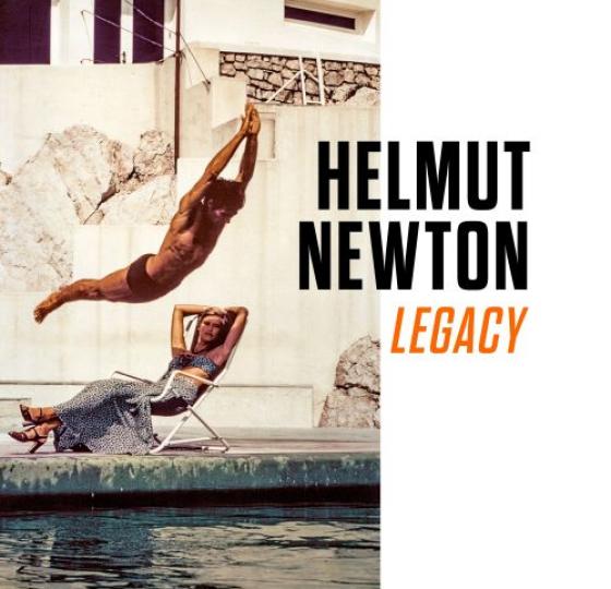 HELMUT NEWTON : LEGACY